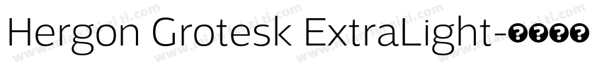 Hergon Grotesk ExtraLight字体转换